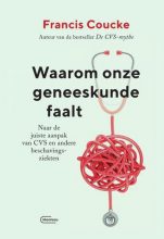 WaaromOnzeGeneeskundeFaalt